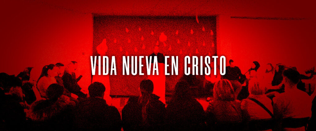 Vida nueva en Cristo